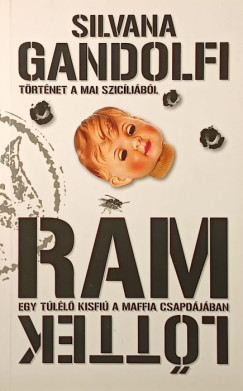 Silvana Gandolfi - Rám lőttek