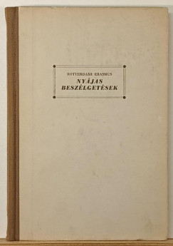 Rotterdami Erasmus - Nyájas beszélgetések