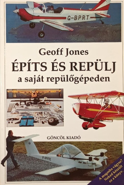 Építs és repülj a saját repülőgépeden