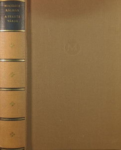 Mikszáth Kálmán - A fekete város