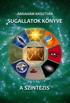 brahm Krisztin - Sugallatok knyve