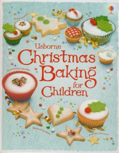 Fiona Patchett - Abigail Wheatly - Christmas Baking for Children