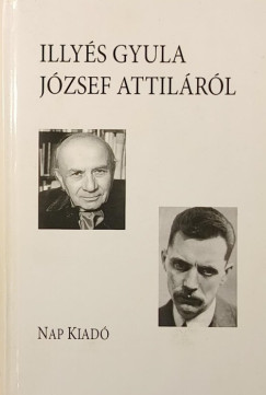 Illys Gyula - Illys Gyula Jzsef Attilrl
