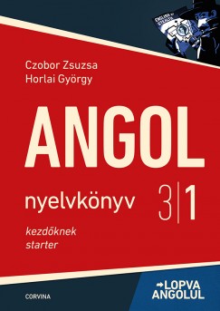 Czobor Zsuzsa - Horlai Gy�rgy - Angol nyelvk�nyv 3/1. - Lopva angolul