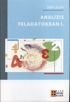 Szili Lszl - Analzis feladatokban I.