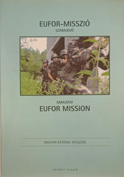 Eufor misszi- Szarajev