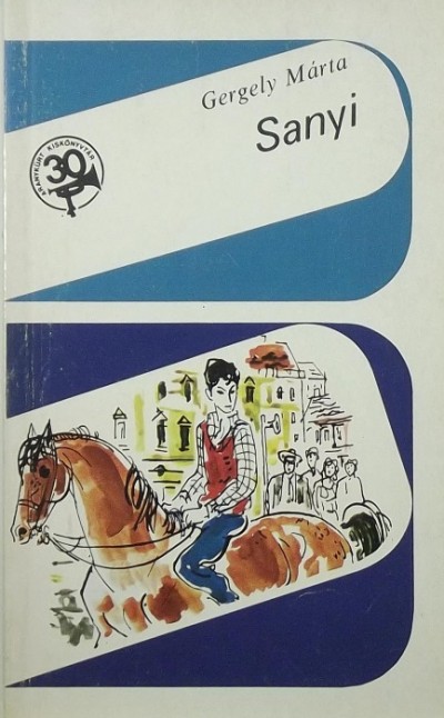 Gergely Márta - Sanyi