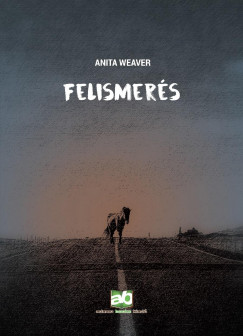 Anita Weaver - Felismers