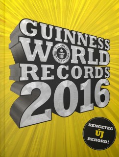 Craig Glenday   (Szerk.) - Guinness World Records 2016