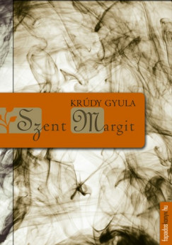 Krdy Gyula - Szent Margit