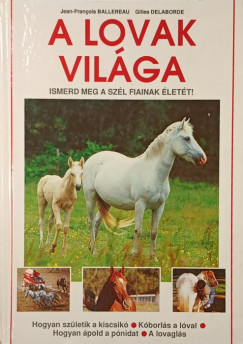 A lovak világa