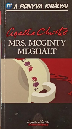 Agatha Christie Mallowan - Mrs. McGinty meghalt