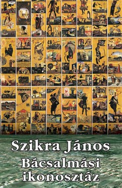 Szikra Jnos - Bcsalmsi ikonosztz