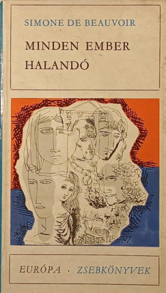Simone De Beauvoir - Minden ember haland