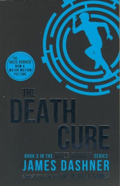 James Dashner - The Death Cure - The Maze Runner 3