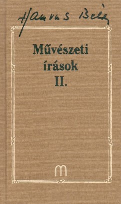 Hamvas Béla - Palkovics Tibor   (Szerk.) - Mûvészeti írások II. (Hamvas 27.)