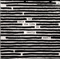 Roger Waters - Is this the life we really want? - CD