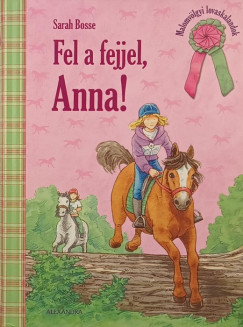 Sarah Bosse - Fel a fejjel, Anna!