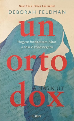 Deborah Feldman - Unortodox