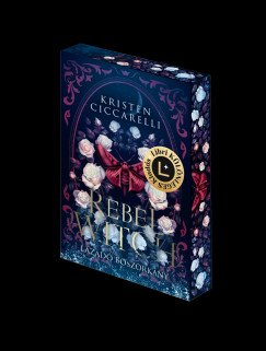 Kristen Ciccarelli - Rebel Witch - Lázadó boszorkány - Libri Különleges Kiadás