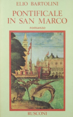 Elio Bartolini - Pontificale in San Marco