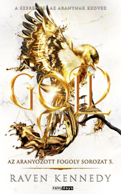 Raven Kennedy - Gold - Arany