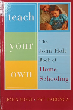 John Holt - Teach Your Own