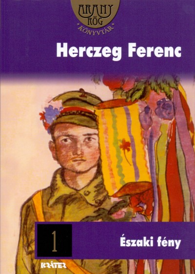 Herczeg Ferenc - Északi fény