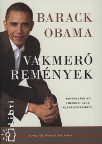 Barack Obama - Vakmer remnyek