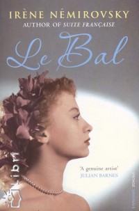 Irene Nemirovsky - Le Bal