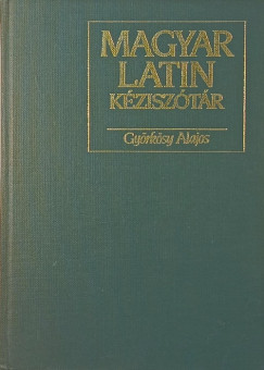 Gyrksy Alajos - Magyar-latin kzisztr