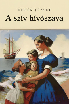 Fehr Jzsef - A szv hvszava