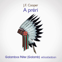 James Fenimore Cooper - A pr�ri