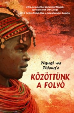 Ngugi wa Thiong o - Kzttnk a foly