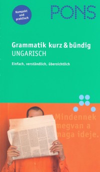 Hegeds Rita - Pons Grammatik kurz und bndig - Ungarisch