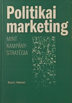 Bruce I. Newman - Politikai marketing
