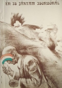 Gulyás János - Gulyás Gyula - Én is jártam Isonzónál