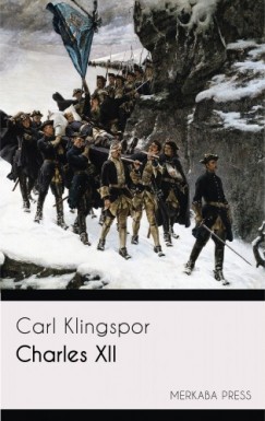 Carl Klingspor - Charles XII