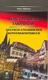 Peter Bttner - Nmet - magyar trsalgs