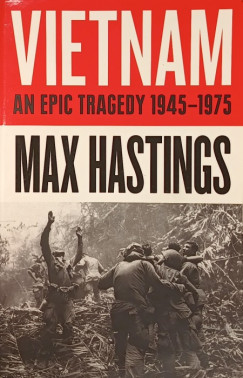 Max Hastings - Vietnam