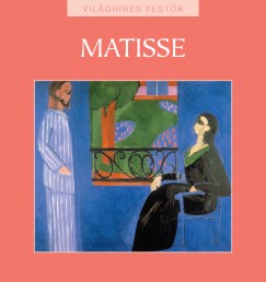 Hollsi Nikolett   (Szerk.) - Matisse