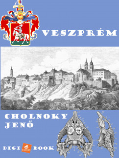 Cholnoky Jenõ - Veszprém