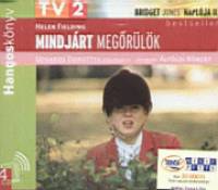 Helen Fielding - Udvaros Dorottya - Mindj�rt meg�r�l�k