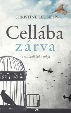 Christine Leunens - Cellba zrva