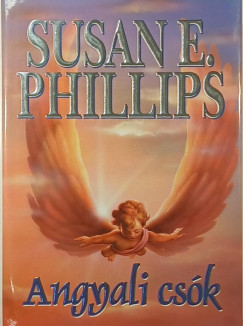 Susan Elizabeth Phillips - Angyali csk