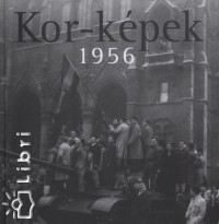 Fner Tams   (Szerk.) - Kor-kpek 1956