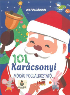 101 Kar�csonyi m�k�s foglalkoztat�