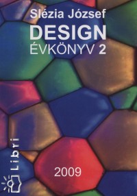 Slzia Jzsef - Design vknyv 2