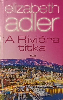 Elizabeth Adler - A riviéra titka