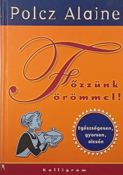 Polcz Alaine - Fzznk rmmel!